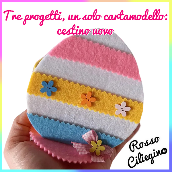 Tre progetti, un cartamodello: cestino uovo