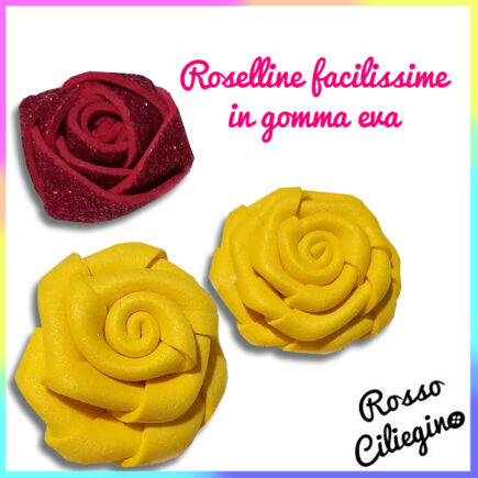 roselline da nastri di gomma eva