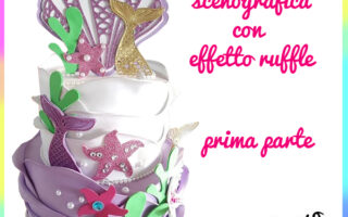 torta Sirena prima parte