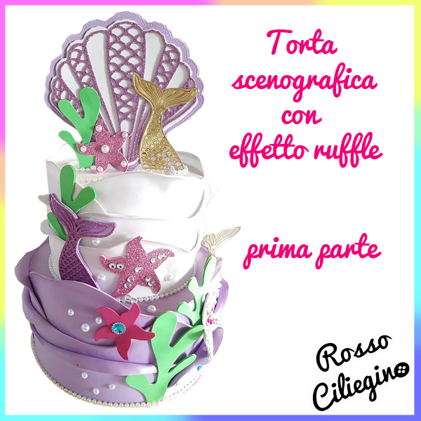 Torta scenografica effetto ruffle (prima parte)