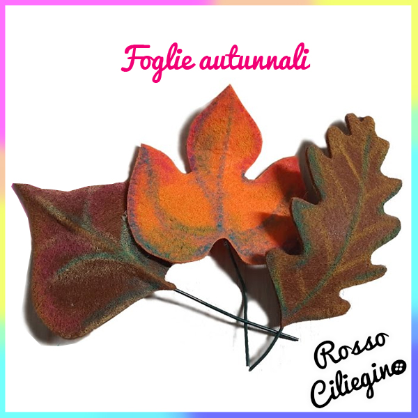 Foglie Autunnali in feltro
