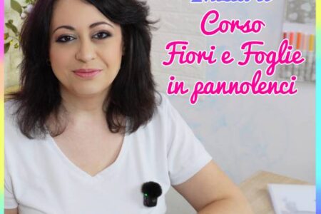 Inizia il Corso Fiori e Foglie in pannolenci